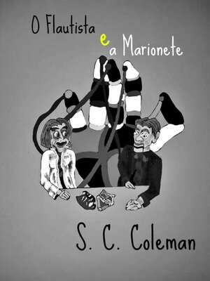 cover image of O Flautista e a Marioneta